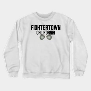 fightertown california glasses Crewneck Sweatshirt